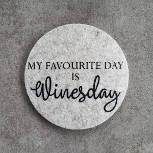 Filzuntersetzer Set Wine My favourite day is Winesday