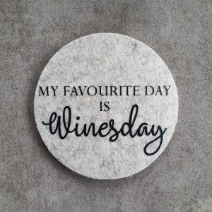 Filzuntersetzer Set Wine My favourite day is Winesday